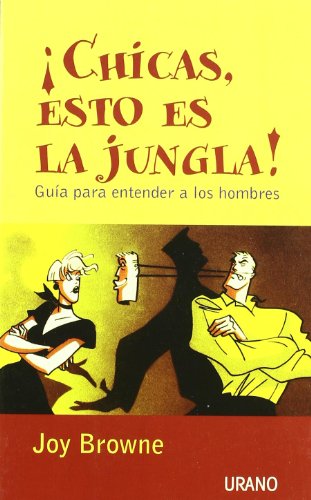 9788479535148: Chicas, esto es la jungla (Spanish Edition)
