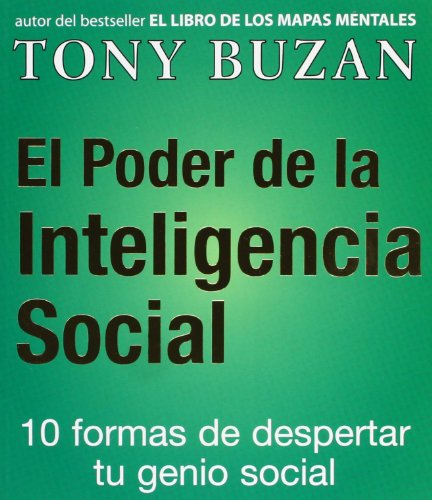 9788479535414: El Poder De LA Inteligencia Social: 10 Formas De Despertar Tu Genio Social