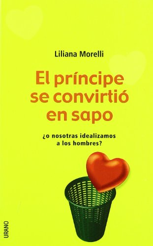 Stock image for El Principe Se Convirtio en Sapo / The Prince Turned Into a Frog (Spanish Edition) for sale by Iridium_Books
