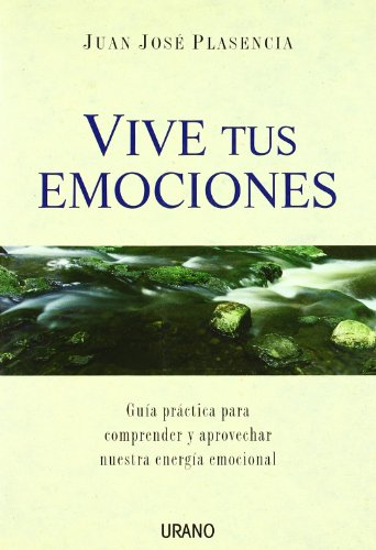 Beispielbild fr Vive tus emociones (Crecimiento persoPlasencia Negrn, Juan Jose zum Verkauf von Iridium_Books
