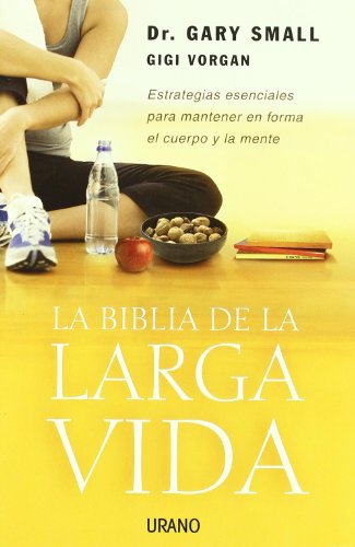 Beispielbild fr La Biblia De La Larga Vida/ the Longevity Bible zum Verkauf von TranceWorks