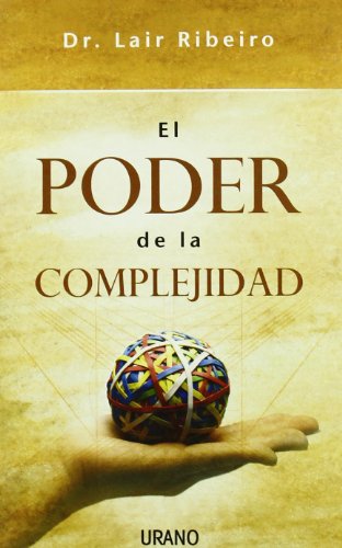 Stock image for El poder de la complejidad (Spanish Edition) for sale by Irish Booksellers