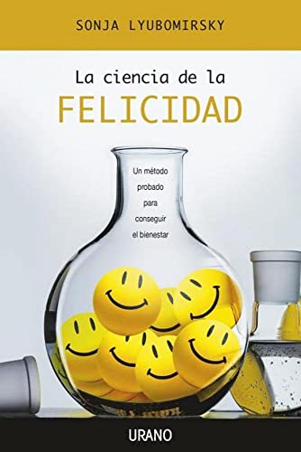 Stock image for La ciencia de la felicidad (Spanish Edition) for sale by Wizard Books