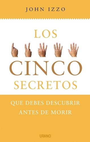Stock image for 5 secretos que debes descubrir antes de morir (Spanish Edition) for sale by Irish Booksellers