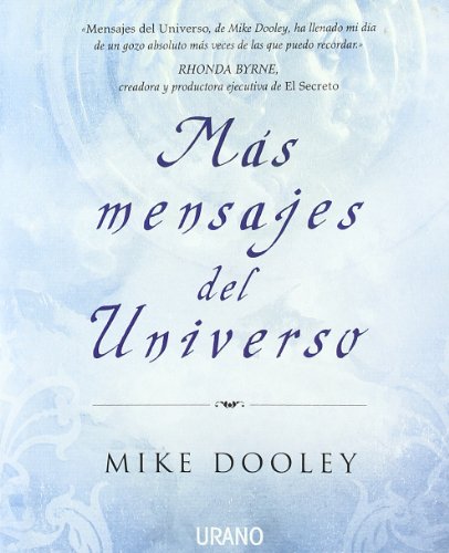 mas mensajes del universo mike dooley editorial urano - Mike Dooley