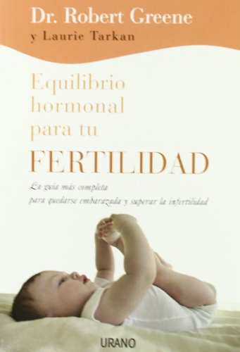 Stock image for Equilibrio hormonal para tu Fertilidad for sale by Libros nicos