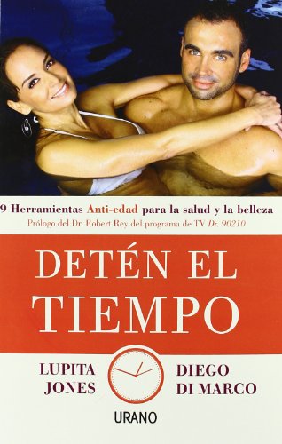 Beispielbild fr Detn el tiempo: 9 herramientas anti-edad para la salud y belleza (Spanish Edition) zum Verkauf von GF Books, Inc.