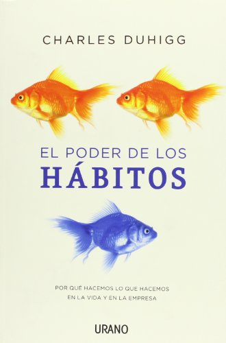 9788479538163: El poder de los hbitos (Crecimiento personal)