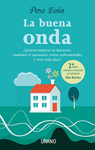 Beispielbild fr LA BUENA ONDA: Quieres mejorar tu descanso, combatir el insomnio, evitar enfermedades y vivir ms aos? zum Verkauf von KALAMO LIBROS, S.L.