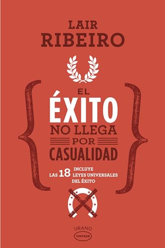 Stock image for El éxito no llega por casualidad (Spanish Edition) for sale by BooksRun