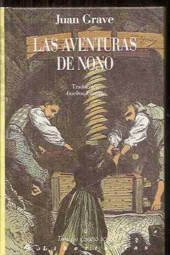 9788479540067: Las aventuras de Nono (Tres de cuatro soles)