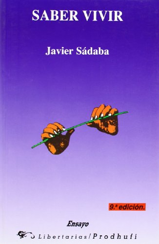 9788479540616: Saber vivir (9 Edicion)