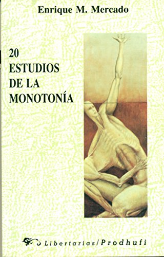 9788479541484: 20 estudios de la monotonia