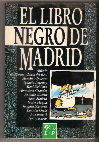 9788479542290: El Libro Negro De Madrid