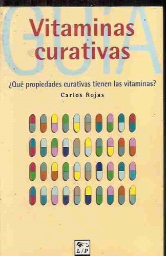 9788479543594: Vitaminas curativas