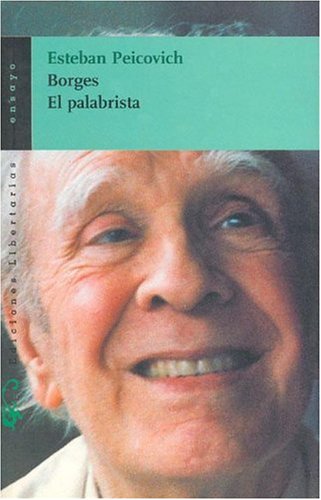 Imagen de archivo de Borges, el palabrista a la venta por AG Library