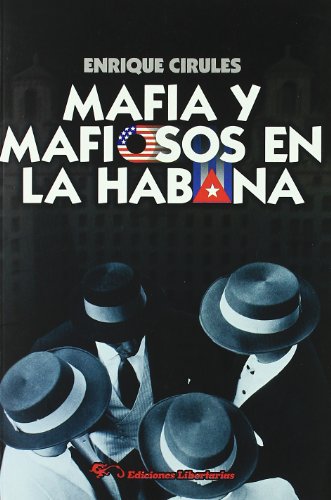 Beispielbild fr Mafia y mafiosos en La Habana zum Verkauf von AG Library