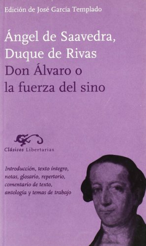 Beispielbild fr Don lvaro o la fuerza del sino (Clsicos, Band 34) zum Verkauf von medimops