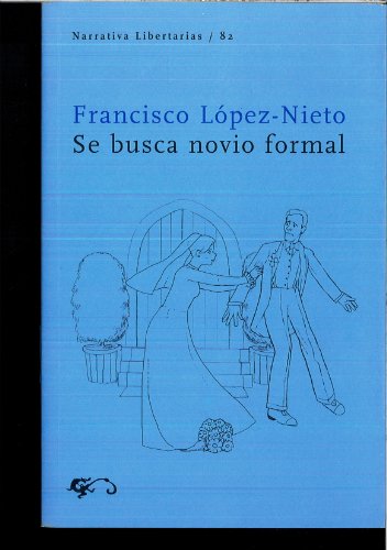 Beispielbild fr Se busca novio formal (Narrativa, Band 82) zum Verkauf von medimops