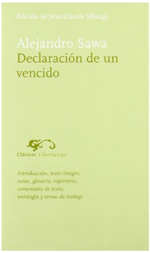 Imagen de archivo de Declaracin de un vencido. Edicin de Jean-Claude Mbarga. a la venta por Librera y Editorial Renacimiento, S.A.