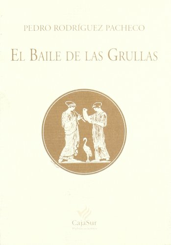 9788479591199: Baile de la s Grullas, El. (Cuadernos de Sandua;8).