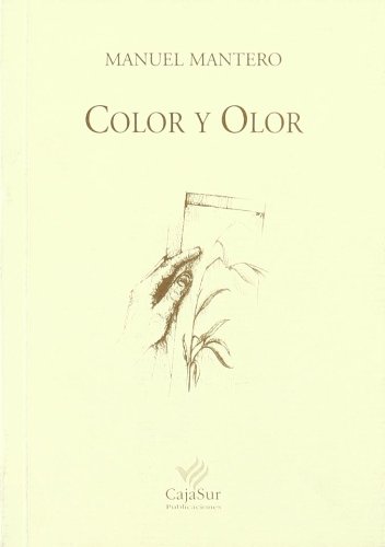 Beispielbild fr Color y Olor zum Verkauf von Hamelyn