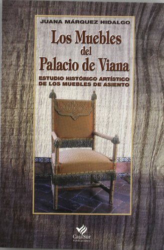 Stock image for LOS MUEBLES DEL PALACIO DE VIENA: ESTUDIO HISTORICO ARTISTICO DE LOS MUEBLES DE ASIENTO for sale by Iridium_Books