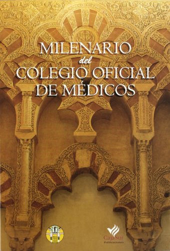 Stock image for MILENARIO DEL COLEGIO OFICIAL DE MEDICOS for sale by Iridium_Books
