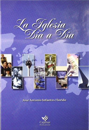 Stock image for LA IGLESIA DIA A DIA for sale by Iridium_Books