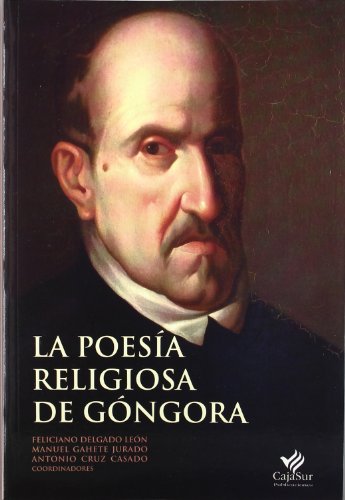 9788479595876: La poesia religiosa de gongora