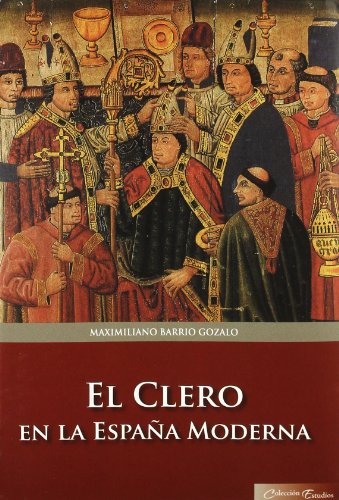 Stock image for EL CLERO EN LA ESPAA MODERNA for sale by Iridium_Books