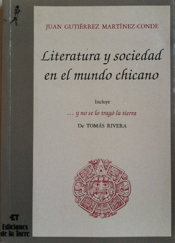 Imagen de archivo de Literatura y Sociedad en el Mundo Chicano a la venta por Librera 7 Colores
