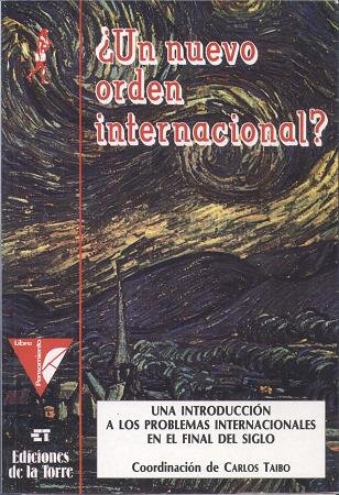Imagen de archivo de Un nuevo orden internacional? (Biblioteca de Nuestro Mundo, Varios, Band 6) a la venta por medimops