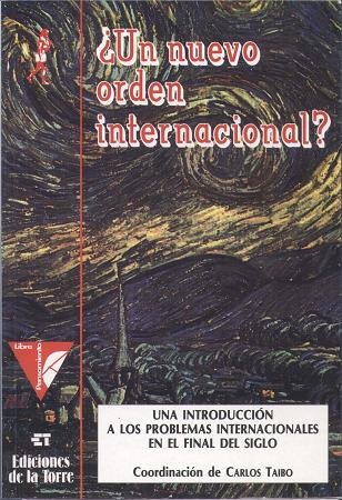 Stock image for Un nuevo orden internacional? (Biblioteca de Nuestro Mundo, Varios, Band 6) for sale by medimops