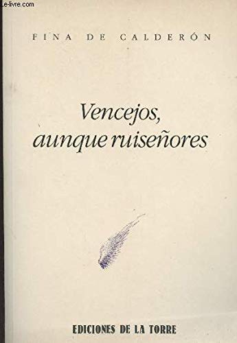 Stock image for Vencejos, aunque ruiseores (Biblioteca de Nuestro Mundo, Varios, Band 5) for sale by medimops