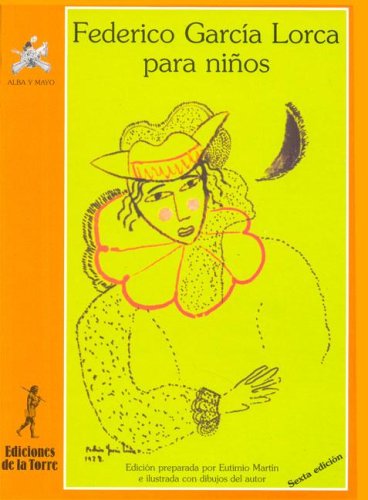9788479601140: Federico Garcia Lorca Para Ninos/ Federico Garcia Lorca For Kids