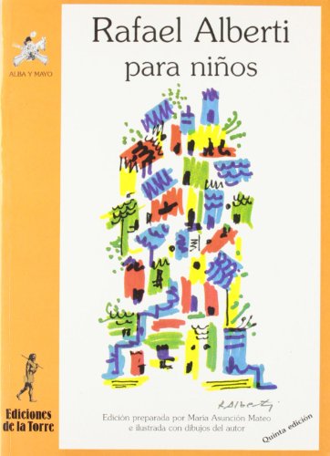 Imagen de archivo de Rafael Alberti para Nios a la venta por Librera 7 Colores