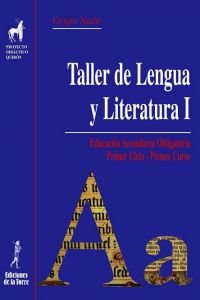 Imagen de archivo de TALLER LENGUA Y LITERATURA I a la venta por Librerias Prometeo y Proteo