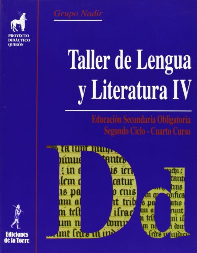 Imagen de archivo de TALLER LENGUA Y LITERATURA IV a la venta por Librerias Prometeo y Proteo