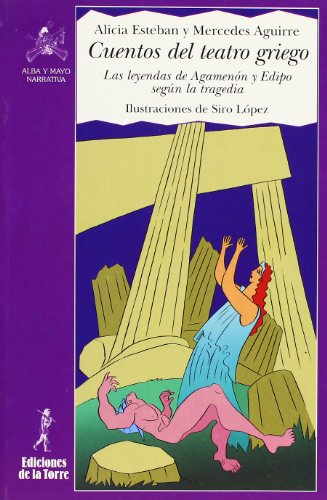 Imagen de archivo de Cuentos Del Teatro Griego: las Leyendasa de Agamenn y Edipo Segn la Tragedia: 14 a la venta por Hamelyn