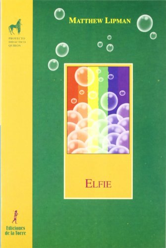 Elfie (9788479602864) by Lipman, Matthew; Gazard, Anne