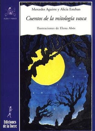 Stock image for CUENTOS DE LA MITOLOGA VASCA for sale by Librerias Prometeo y Proteo