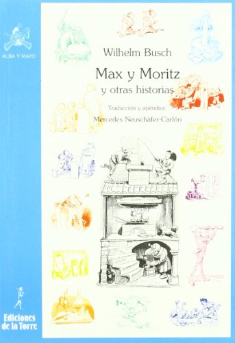 9788479603816: Max y Moritz y otras historias