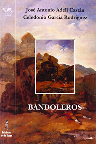 Stock image for BANDOLEROS for sale by KALAMO LIBROS, S.L.