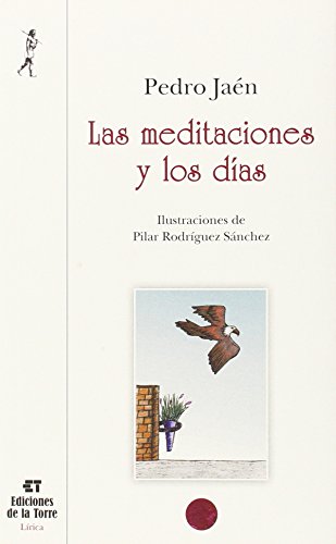 Beispielbild fr LAS MEDITACIONES Y LOS DIAS zum Verkauf von KALAMO LIBROS, S.L.