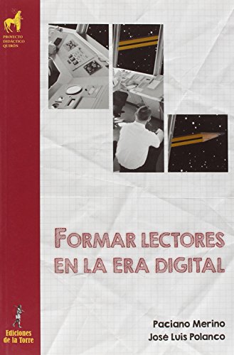 Imagen de archivo de FORMAR LECTORES EN LA ERA DIGITAL a la venta por KALAMO LIBROS, S.L.