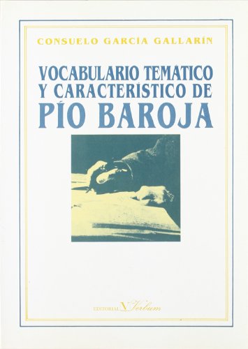 Imagen de archivo de Vocabulario tema?tico y caracteri?stico de Pi?o Baroja (Lengua) (Spanish Edition) a la venta por Iridium_Books