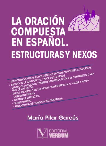 Stock image for La oracin compuesta en espaol: Estructuras y nexos (Lengua) (Spanish Edition) for sale by GF Books, Inc.