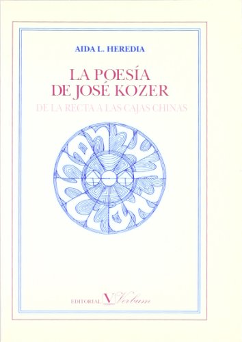 Stock image for LA POESA DE JOS KOZER for sale by Siglo Actual libros