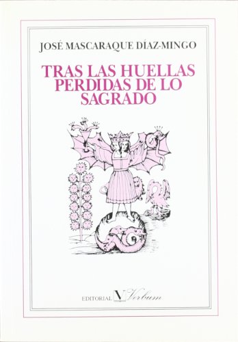 Stock image for TRAS LAS HUELLAS PERDIDAS DE LO SAGRADO for sale by Siglo Actual libros